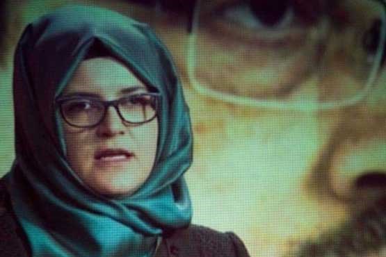 نامزد خاشقچی خواستار مجازات عربستان شد