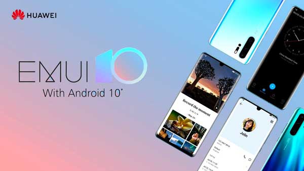 کدام گوشیهای هوآوی در ماه مارس آپدیت EMUI 10 را دریافت میکنند؟ کدام گوشیهای هوآوی در ماه مارس آپدیت EMUI 10 را دریافت میکنند؟