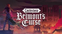Castlevania: Belmont’s Curse؛ بازگشت باشکوه شکارچیان خون‌آشام